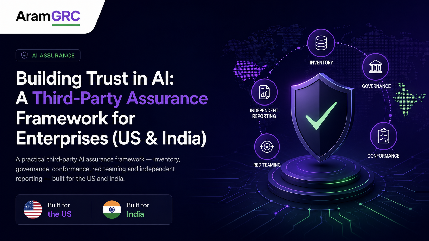 Building Trust in AI: A Third-Party Assurance Framework for Enterprises (US & India)